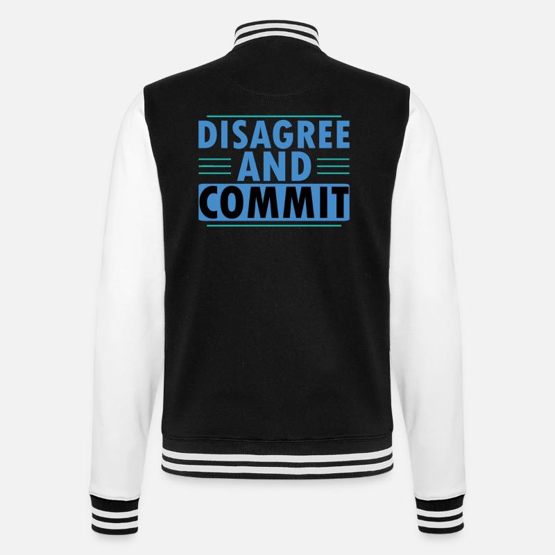 Disagree And Commit - College-Sweatjacke - Schwarz/Weiß