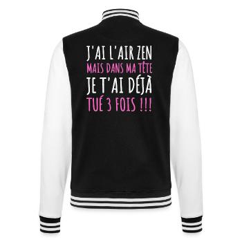 J'ai l' air zen humour femme cadeau phrase drôle - Veste Teddy - noir/blanc - Dos - Marisol (170cm)