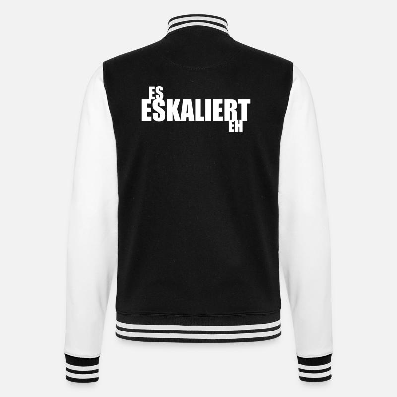 Es eskaliert eh - College-Sweatjacke - Schwarz/Weiß