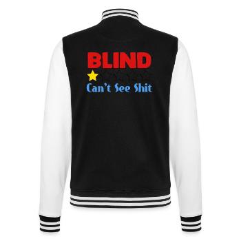 Blind Can't See Shit - College Sweat Jacket - black/white - Back - Marisol (170cm)