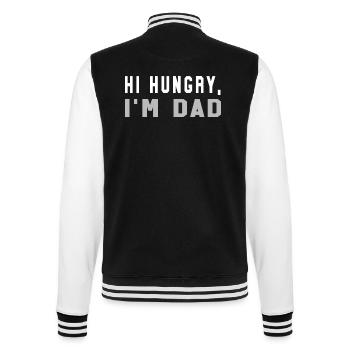 Hi Hungry, I'm Dad Funny Father's Day Dad Joke - College Sweat Jacket - black/white - Back - Marisol (170cm)