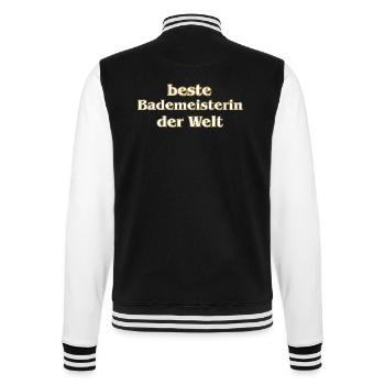 beste Bademeisterin der Welt - College-Sweatjacke - Schwarz/Weiß - Hinten - Marisol (170cm)