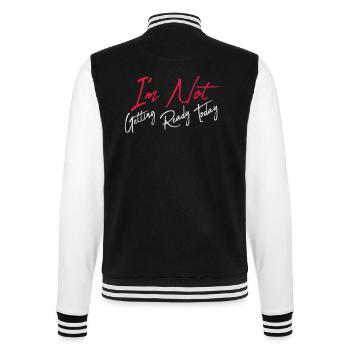 not getting ready today - College Sweat Jacket - black/white - Back - Marisol (170cm)