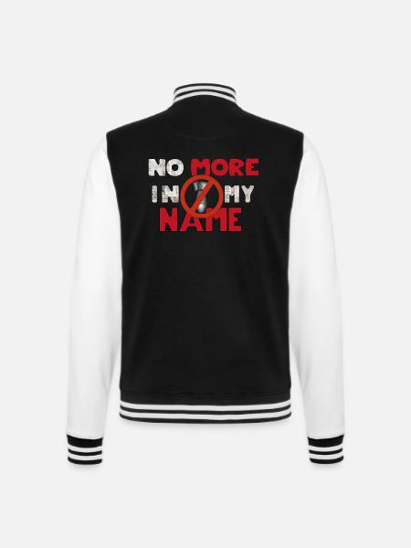 Nicht mehr in meinem Namen - College-Sweatjacke - Schwarz/Weiß