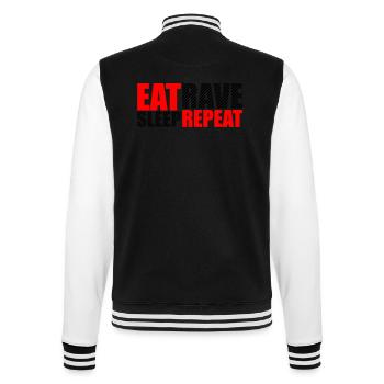 Eat Sleep Rave Repeat Essen Schlafen Raven Spruch - College-Sweatjacke - Schwarz/Weiß - Hinten - Marisol (170cm)