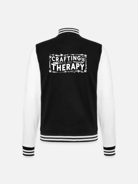 Crafting is my therapy - College Sweat Jacket - black/white