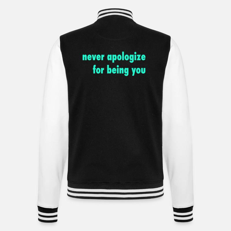 never apologize - College Sweat Jacket - black/white