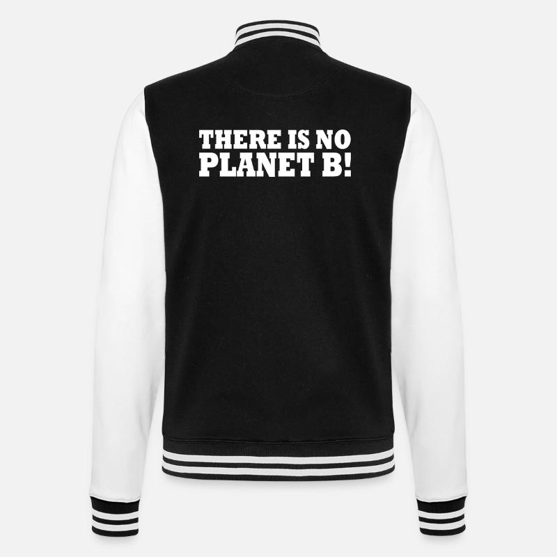 There is no planet B - College-Sweatjacke - Schwarz/Weiß