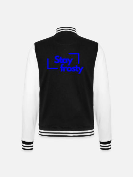 Stay frosty - College-Sweatjacke - Schwarz/Weiß