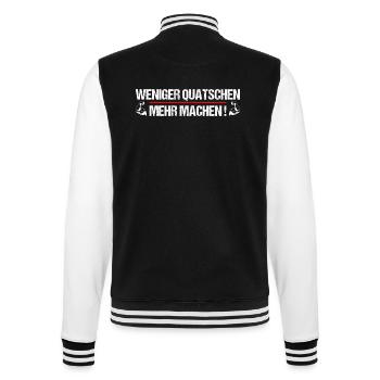 Weniger Quatschen mehr machen Handwerker - College-Sweatjacke - Schwarz/Weiß - Hinten - Marisol (170cm)