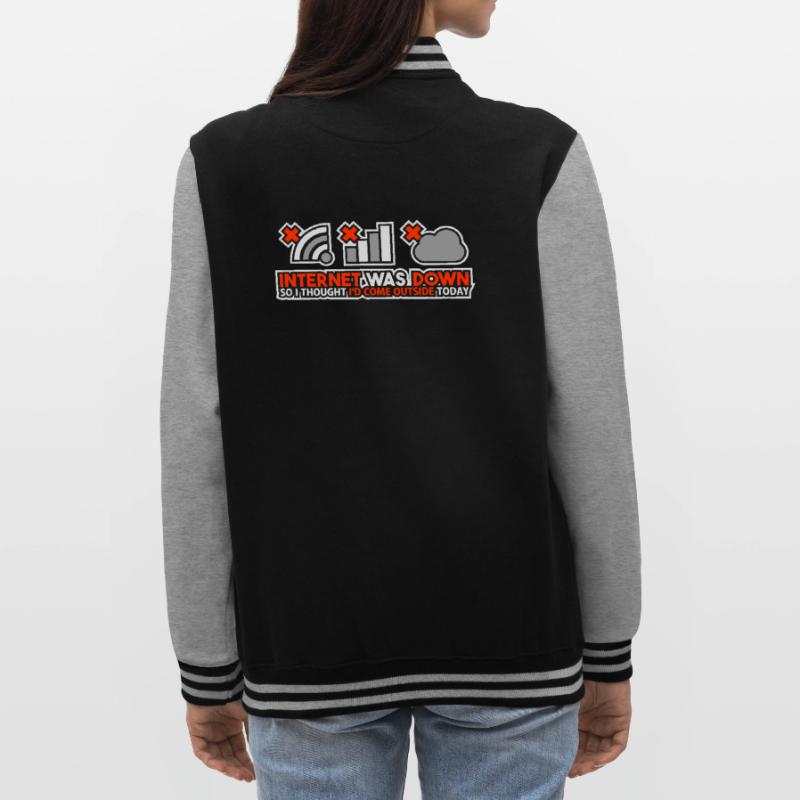 Internet Was Down - Offline Programmierer Computer College-Sweatjacke
