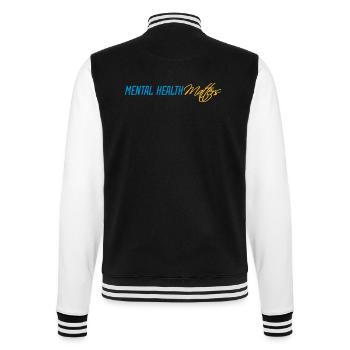 mental health matters quote - College Sweat Jacket - black/white - Back - Marisol (170cm)