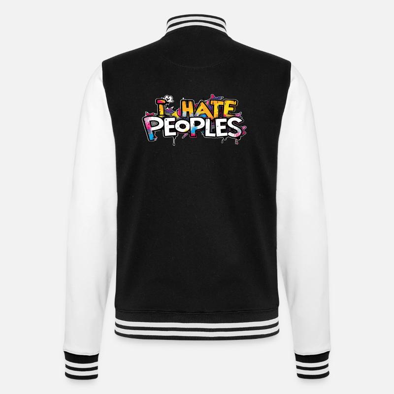 i hate people - College Sweat Jacket - black/white