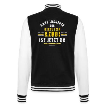 Verputzer Azubi Ausbildung Lehre Verputzerlehre - College-Sweatjacke - Schwarz/Weiß - Hinten - Marisol (170cm)