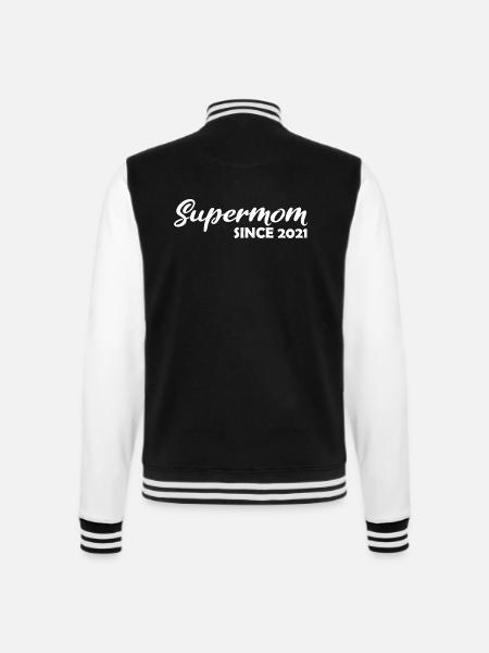 Supermom since 2021 - College-Sweatjacke - Schwarz/Weiß