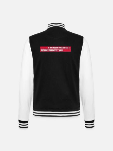 my face definitely will - College Sweat Jacket - black/white