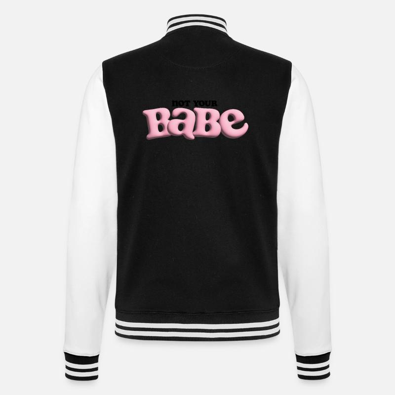 Not Your Babe - Bubble Statement - College-Sweatjacke - Schwarz/Weiß