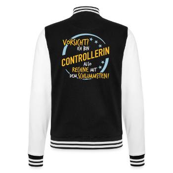Controllerin - Rechne mit dem Schlimmsten - College-Sweatjacke - Schwarz/Weiß - Hinten - Marisol (170cm)