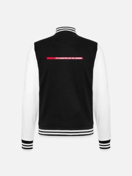 beautiful day for learning - College Sweat Jacket - black/white