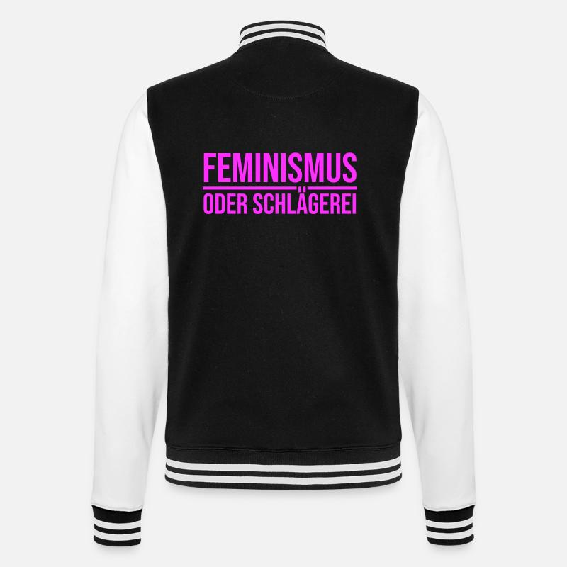 Feminismus oder Schlägerei - College-Sweatjacke - Schwarz/Weiß