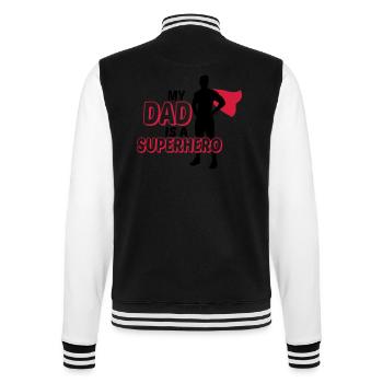 My dad is a superhero - mean father is a superhero - College Sweat Jacket - black/white - Back - Marisol (170cm)
