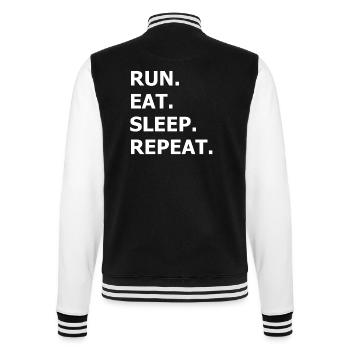 Run Eat Sleep Repeat Gift Idea for Joggers - College Sweat Jacket - black/white - Back - Marisol (170cm)