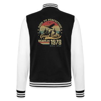 46 years old Aged to Perfection born in March 1978 - College Sweat Jacket - black/white - Back - Marisol (170cm)