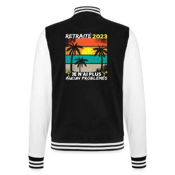 Retraité 2023 plus de problèmes humour retraite - Veste Teddy - noir/blanc - Dos - Marisol (170cm)