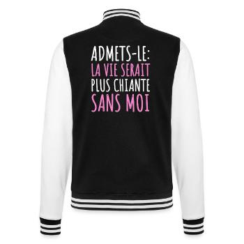 La vie serait plus chiante sans moi humour cadeau - Veste Teddy - noir/blanc - Dos - Marisol (170cm)