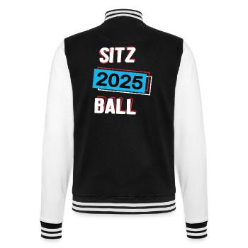 Sitzball 2025 Sitzballer Sitzballspieler Spiel - College-Sweatjacke - Schwarz/Weiß - Hinten - Marisol (170cm)