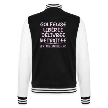 Golfer feiert Ruhestand mit Humor Geschenk - College-Sweatjacke - Schwarz/Weiß - Hinten - Marisol (170cm)