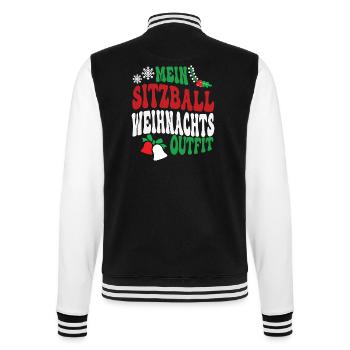 Sitzball Weihnachten Outfit Sitzballspieler XMAS - College-Sweatjacke - Schwarz/Weiß - Hinten - Marisol (170cm)