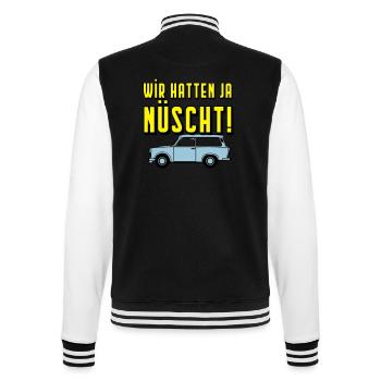  Universal Kombi , Wir hatten ja nüscht!(25 - College-Sweatjacke - Schwarz/Weiß - Hinten - Marisol (170cm)