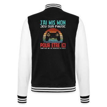 J' ai mis mon jeu sur pause humour gaming gamer - Veste Teddy - noir/blanc - Dos - Marisol (170cm)