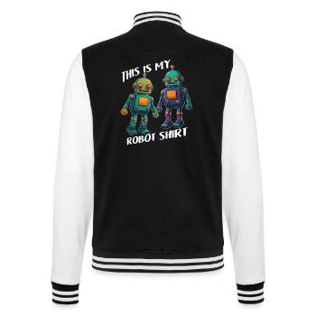 Das ist mein Robot Hemd zwei süße kleine Roboter - College-Sweatjacke - Schwarz/Weiß - Hinten - Marisol (170cm)