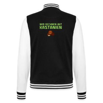 Waldorfschule - lustig - Wir rechnen mit Kastanien - College-Sweatjacke - Schwarz/Weiß - Hinten - Marisol (170cm)