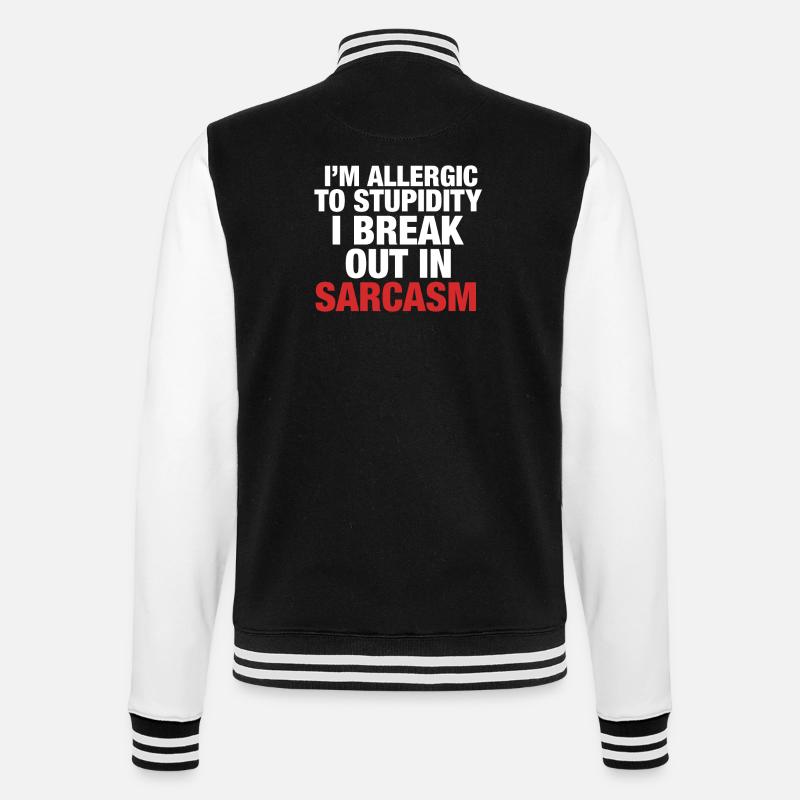 Sarkasmus - College-Sweatjacke - Schwarz/Weiß