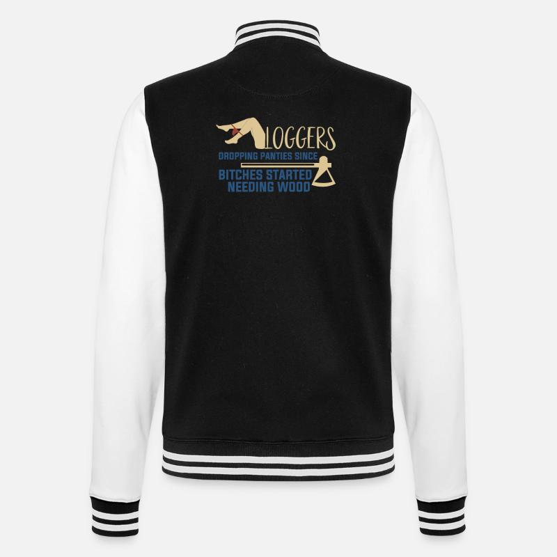 Logging Needing Wood Funny Logger - College Sweat Jacket - black/white