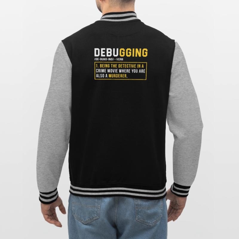 Debugging Programmieren Programmierer Geschenk College-Sweatjacke