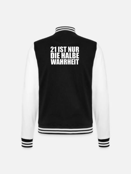 21 ist nur die halbe Wahrheit Fachinformatiker IT - College-Sweatjacke - Schwarz/Weiß