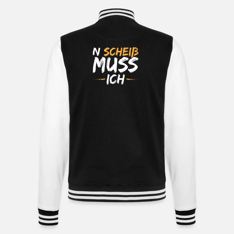 N Scheiss muss ich - College-Sweatjacke - Schwarz/Weiß