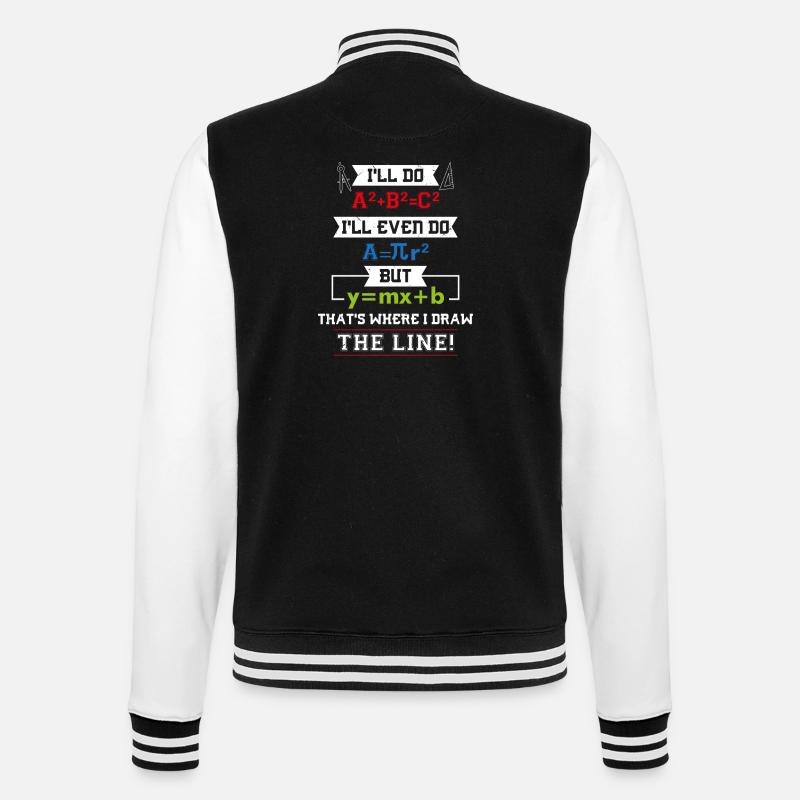 Math Math Teacher Gifts - College Sweat Jacket - black/white