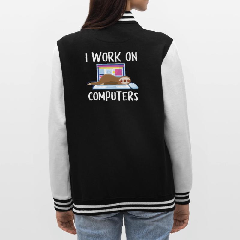 I work on computers Computer Programer Geschen College Sweat Jacket