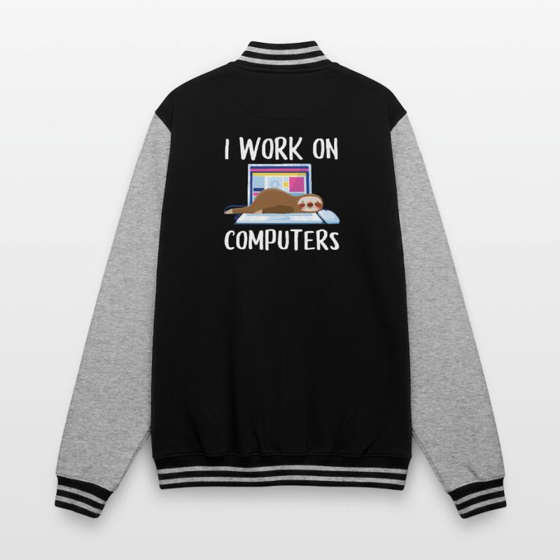 I work on computers Computer Programer Geschen College Sweat Jacket