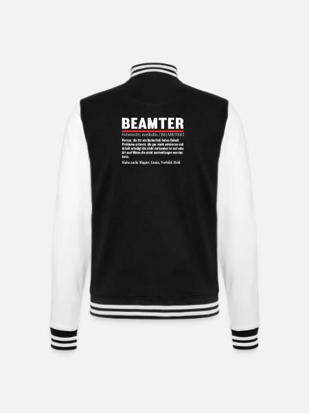 Beamten Verbeamtung öffentlicher Dienst Definition - College-Sweatjacke - Schwarz/Weiß