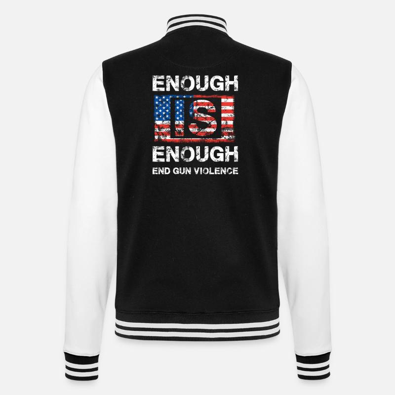 Genug ist genug - Waffengewalt beenden - College-Sweatjacke - Schwarz/Weiß