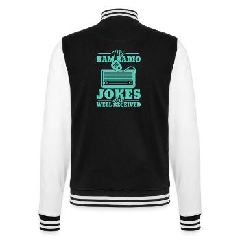Mes blagues de radio amateur sont bien accueillies opérateur ama - Veste Teddy - noir/blanc - Dos - Marisol (170cm)