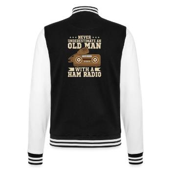 Never Underestimate An Old Man With A Ham Radio En - College-Sweatjacke - Schwarz/Weiß - Hinten - Marisol (170cm)