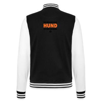 Ein Zuhause ohne Hund ist nur ein Haus - College-Sweatjacke - Schwarz/Weiß - Hinten - Marisol (170cm)