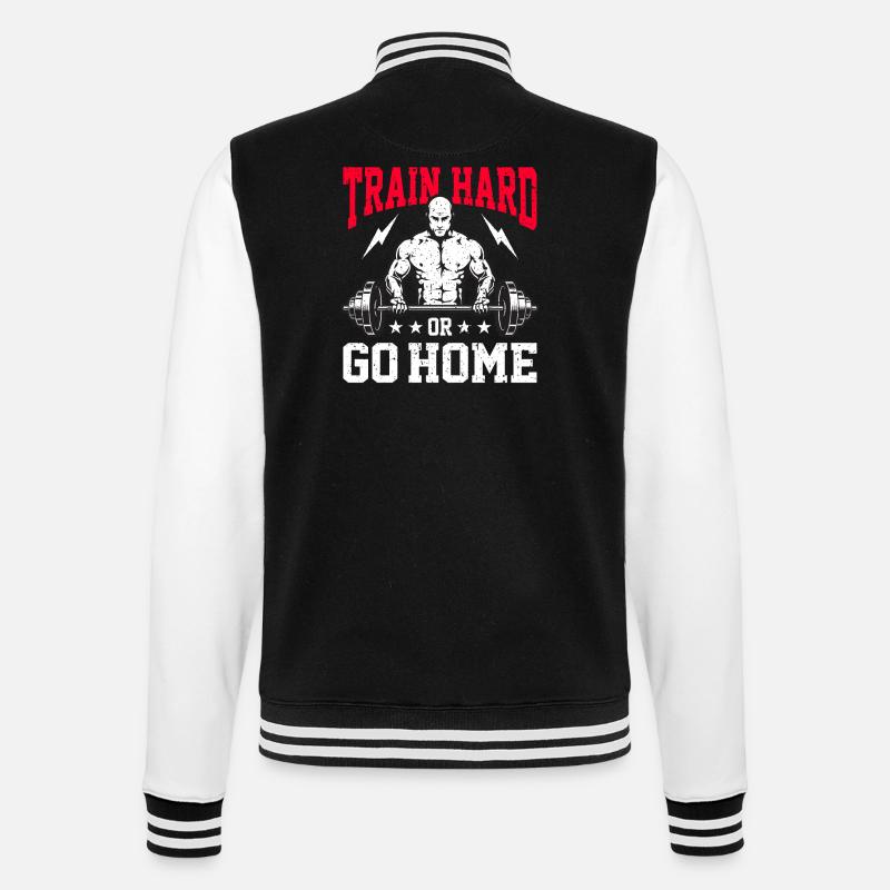 Train hard or go home - College Sweat Jacket - black/white